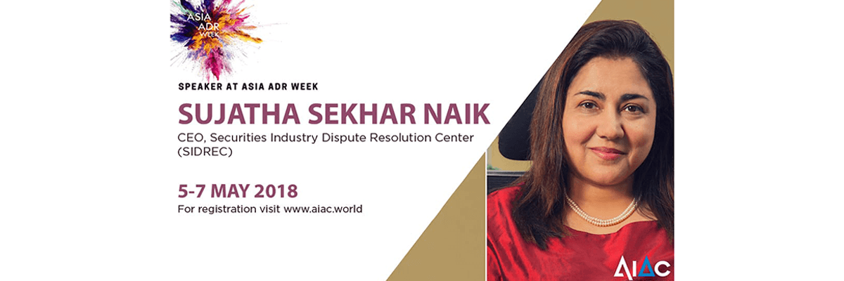 SIDREC-CEO-to-Speak-on-Holistic-Dispute-Resolution-at-Asia-ADR-Week-2018.jpg